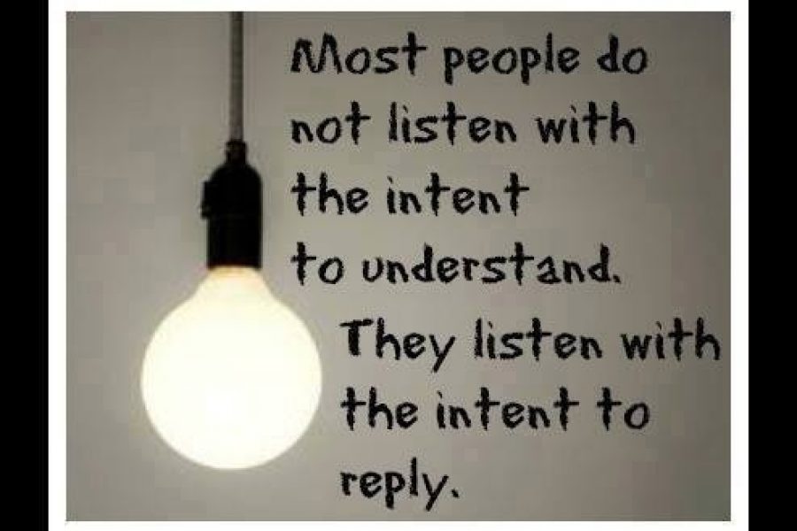 Are you a good Listener? Listening skills?